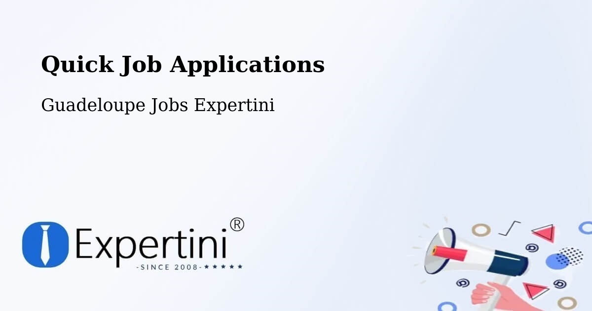 Quick Apply Feature – Castéra - Guadeloupe Jobs Expertini