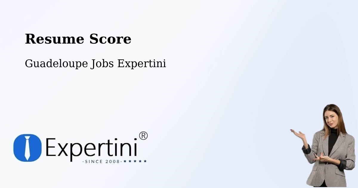 Resume Score & Job Description Match Tool – Castéra - Guadeloupe Jobs Expertini