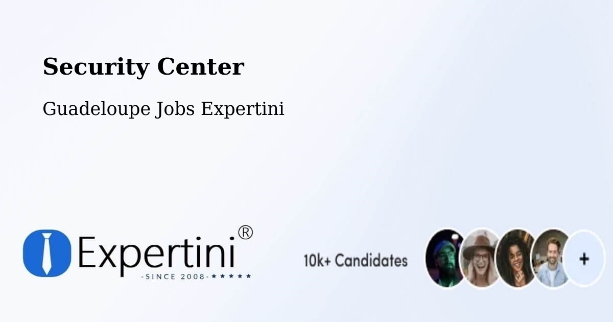 Security & Compliance – Castéra - Guadeloupe Jobs Expertini
