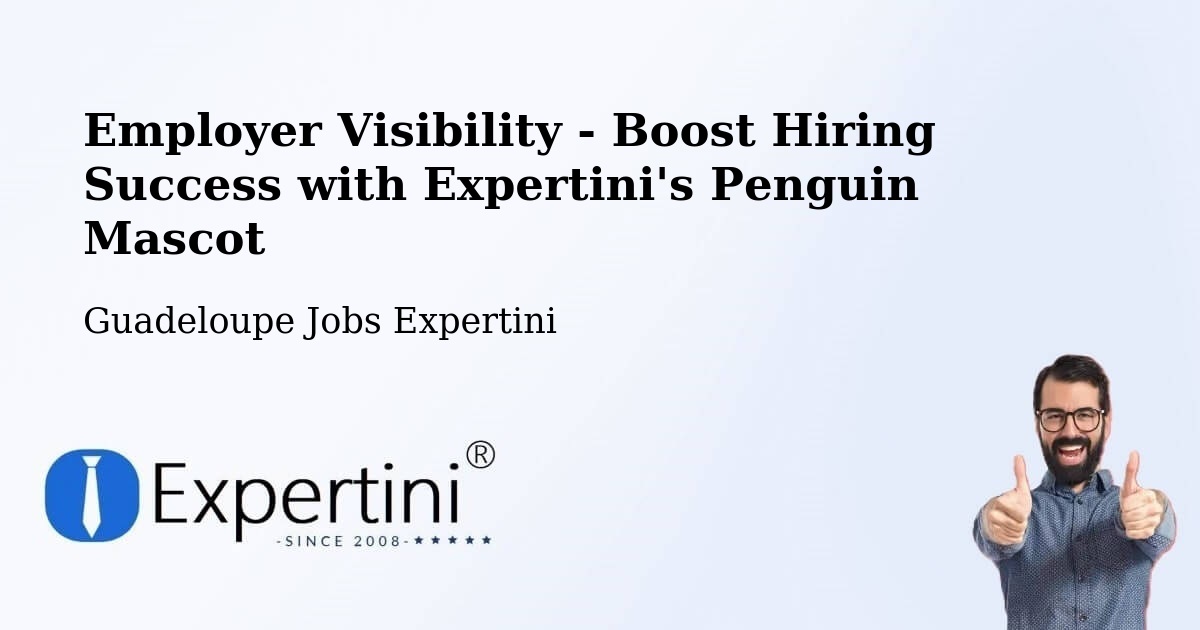 CV and Resume Visibility Optimization – Castéra - Guadeloupe Jobs Expertini